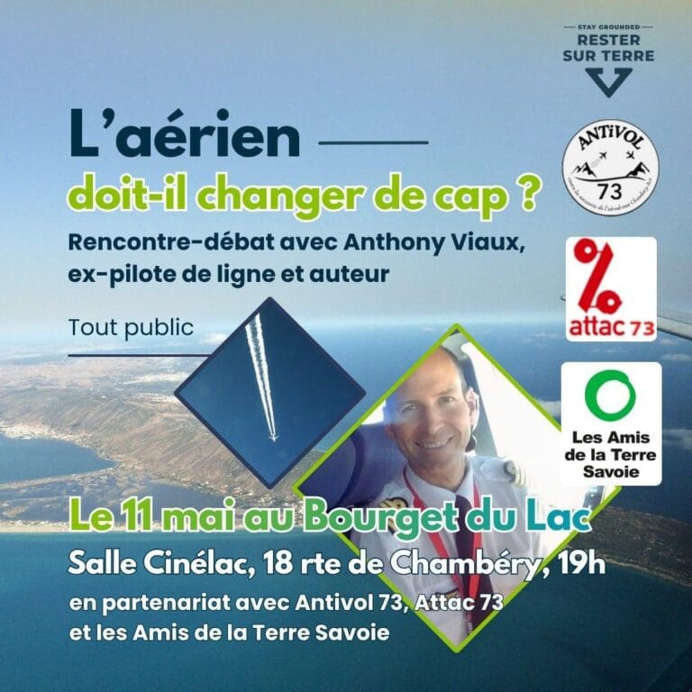 Lire la suite à propos de l’article Rencontre-débat ” L’aérien doit-il changer de cap ?  “ le 11 Mai à 19h au Bourget du Lac